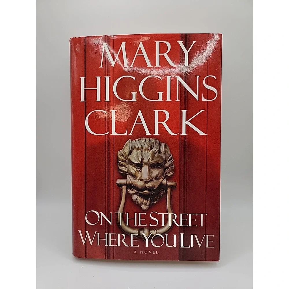 On the Street Where You Live by Mary Higgins Clark (2001, Hardcover)